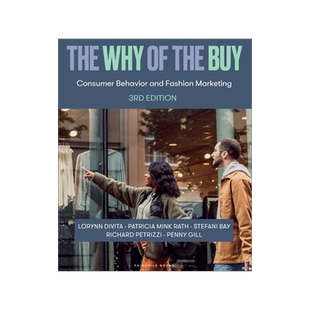 [预订]The Why of the Buy: Consumer Behavior and Fashion Marketing - Bundle Book + Studio Access Card 9781501382284