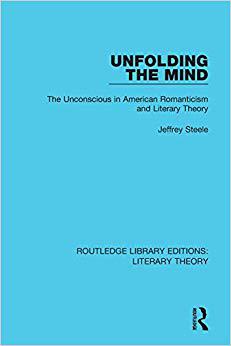 【预售】Unfolding the Mind: The Unconscious in American Romanticism and Literary Theory