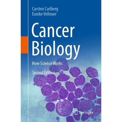 预订 Cancer Biology How Science Works 癌症生物学：科学如何运作 第2版 9783032185884