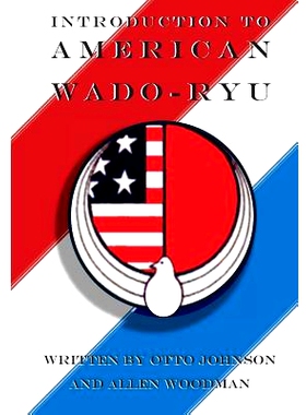 预订 Introduction to American Wado Ryu: American Wado Ryu Karate: 9781475125313