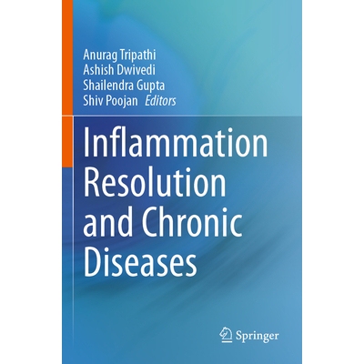 预订 Inflammation Resolution and Chronic Diseases 炎症消退和慢性疾病 9789819701599