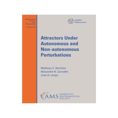 [预订]Attractors Under Autonomous and Non-autonomous Perturbations 9781470453084