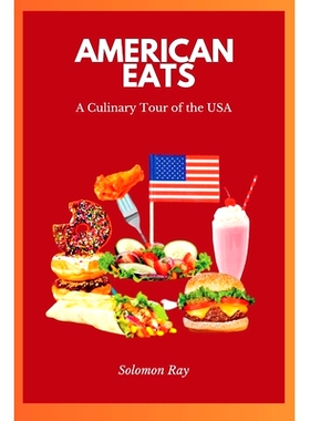 预订 American Eats: A Culinary Tour of the USA: 9798858696094