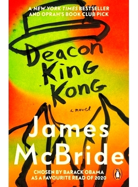 预订 Deacon King Kong: Barack Obama Favourite Read & Oprah’s Book Club Pick: 9780857527585