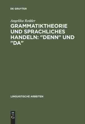【预订】Grammatiktheorie und sprachliches Handeln: denn und da 9783484302396