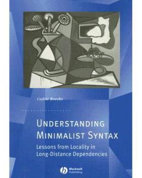 【预售】Understanding Minimalist Syntax - Lessons from Locality in Long-Distance Dependencies