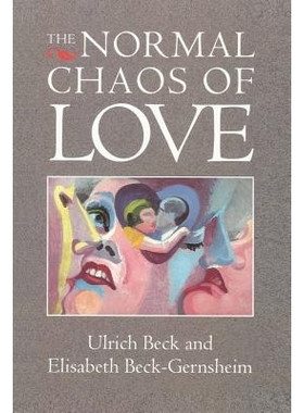 预订 Normal Chaos of Love 正常的爱情混乱: 9780745613826