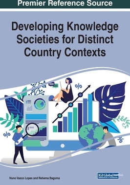 【预订】Developing Knowledge Societies for Distinct Country Contexts