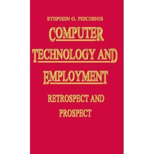 Retrospect and Employment 9780333353301 Prospect Computer 预订 Technology