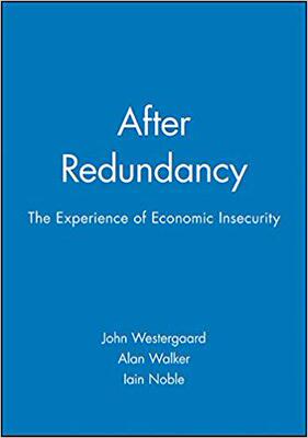 【预售】After Redundancy - the Experience of Economic Insecurity