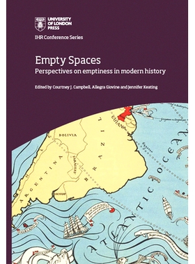 预订 Empty Spaces: perspectives on emptiness in modern history: Perspectives on emptiness in modern history: 97819096464
