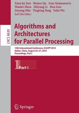预订 Algorithms and Architectures for Parallel Processing