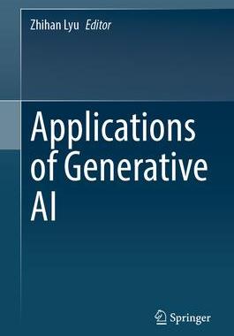 [预订]Applications of Generative AI 9783031462375