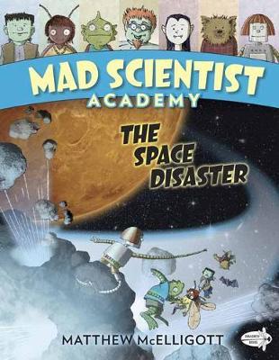 【预订】Mad Scientist Academy: The Space Disaster