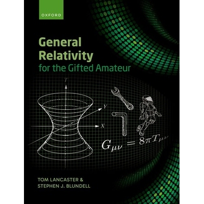 预售 General Relativity for the Gifted Amateur 天才业余爱好者的广义相对论: 9780192867414