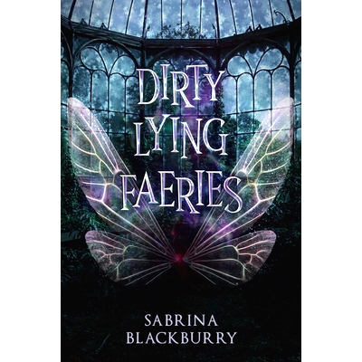 预订 Dirty Lying Faeries: 9781990259197
