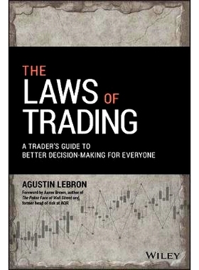 The Laws of Trading: a Trader’s Guide to Better Decision-Making for Everyone 交易法则：每个人做出更好决策交易者指南: 9