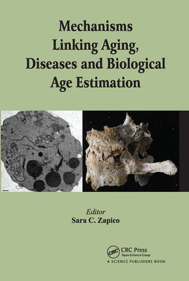 【预订】Mechanisms Linking Aging, Diseases and Biological Age Estimation 9780367782429