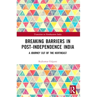 independence Post the 9781032458533 India out 预订 Journey Breaking Barriers Northeast