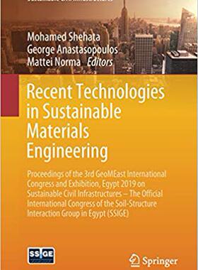 【预售】Recent Technologies in Sustainable Materials Engineering: Proceedings of the 3rd Geomeast International Co...