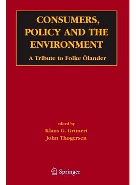 预订 Consumers, Policy and the Environment: A Tribute to Folke Ölander: 9781461498070
