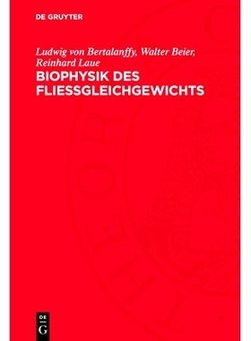 预订 Biophysik des Fließgleichgewichts: 9783112760765