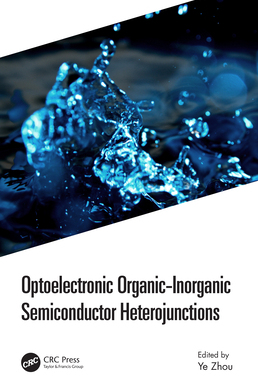 【预订】Optoelectronic Organic-Inorganic Semiconductor Heterojunctions
