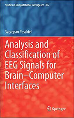 【预售】Analysis and Classification of EEG Signals for Brain–Computer Interfaces