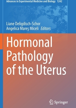 【预订】Hormonal Pathology of the Uterus