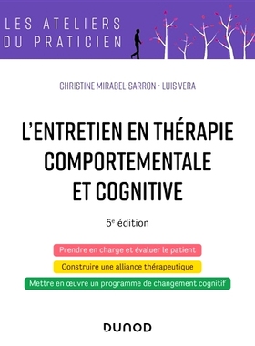 预订 L’entretien en thérapie comportementale et cognitive - 5e éd. 行为和认知*访谈 - 第五版。: 9782100798872