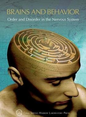 [预订]Brains and Behavior: Order and Disorder in the Nervous System: Cold Spring Harbor Symposium on Quant 9781621823360