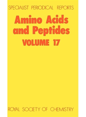预订 Amino Acids and Peptides: Volume 17 氨基酸和肽：第17卷: 9780851861548