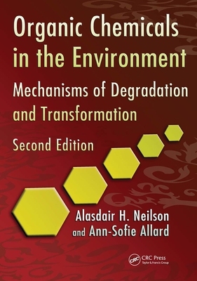 【预订】Organic Chemicals in the Environment: Mechanisms of Degradation and Transformation, Se 9781032099170