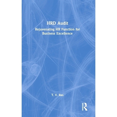 预订 HRD Audit: Rejuvenating HR Function for Business Excellence 人力资源开发审计：振兴人力资源职能、实现*经营: 97810