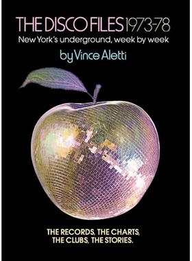 预订 The Disco Files 1973-78: New York’s Underground, Week by Week 迪斯科档案1973-78：纽约的地铁，一周周的: 97819428843