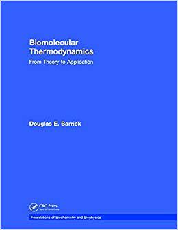 【预售】Biomolecular Thermodynamics