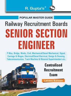 [预订]Rrb: Senior Section Engineer Centralised Recruitment Exam Guide 9789350125113