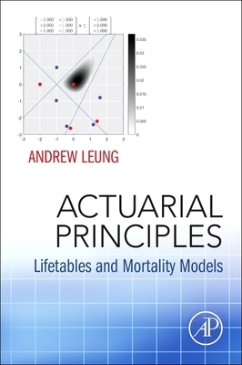 【预订】Actuarial Principles: Lifetables and Mortality Models 9780323901727