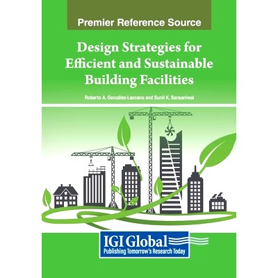预订 Design Strategies for Efficient and Sustainable Building Facilities: 9798369349175