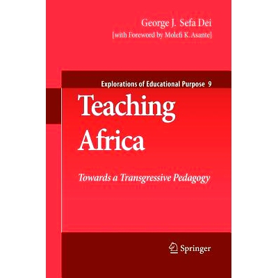 预订 Teaching Africa: Towards a Transgressive Pedagogy: 9789400731295