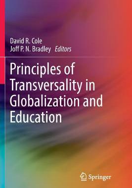 【预订】Principles of Transversality in Globalization and Education