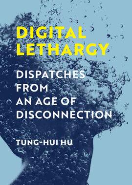 [预订]Digital Lethargy 9780262047111