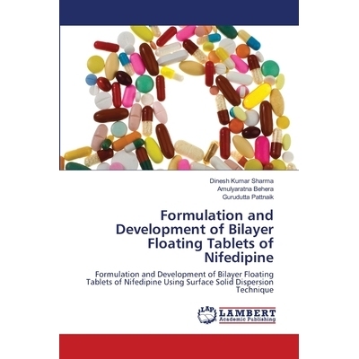 预订 Formulation and Development of Bilayer Floating Tablets of Nifedipine: 9786203410877