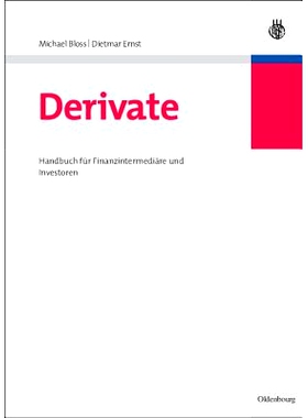 预订 Derivate: Handbuch für Finanzintermediäre und Investoren: 9783486583540