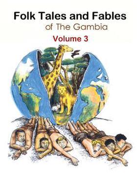 [预订]Folk Tales and Fables from the Gambia: Volume 3 9789983901092