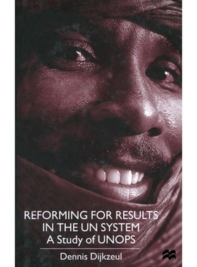 预订 Reform for Result in the Un System: A Study of Unops: 9781349422524