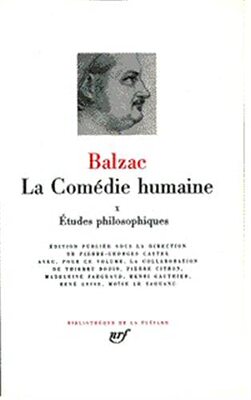 【预订】七星文库 人间喜剧 卷10 巴尔扎克 La Comédie humaine, Vol. 10. Etudes philosophiques Honoré de Balzac