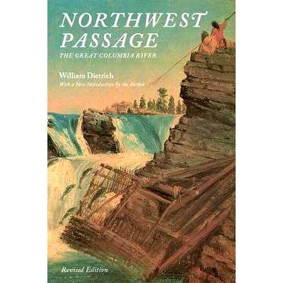预订 Northwest Passage: The Great Columbia River 西北航道：大哥伦比亚河: 9780295999326