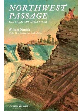 预订 Northwest Passage: The Great Columbia River 西北航道：大哥伦比亚河: 9780295999326
