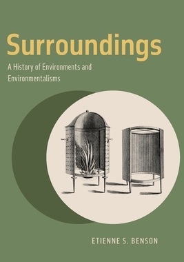 【预订】Surroundings: A History of Environments and Environmentalisms